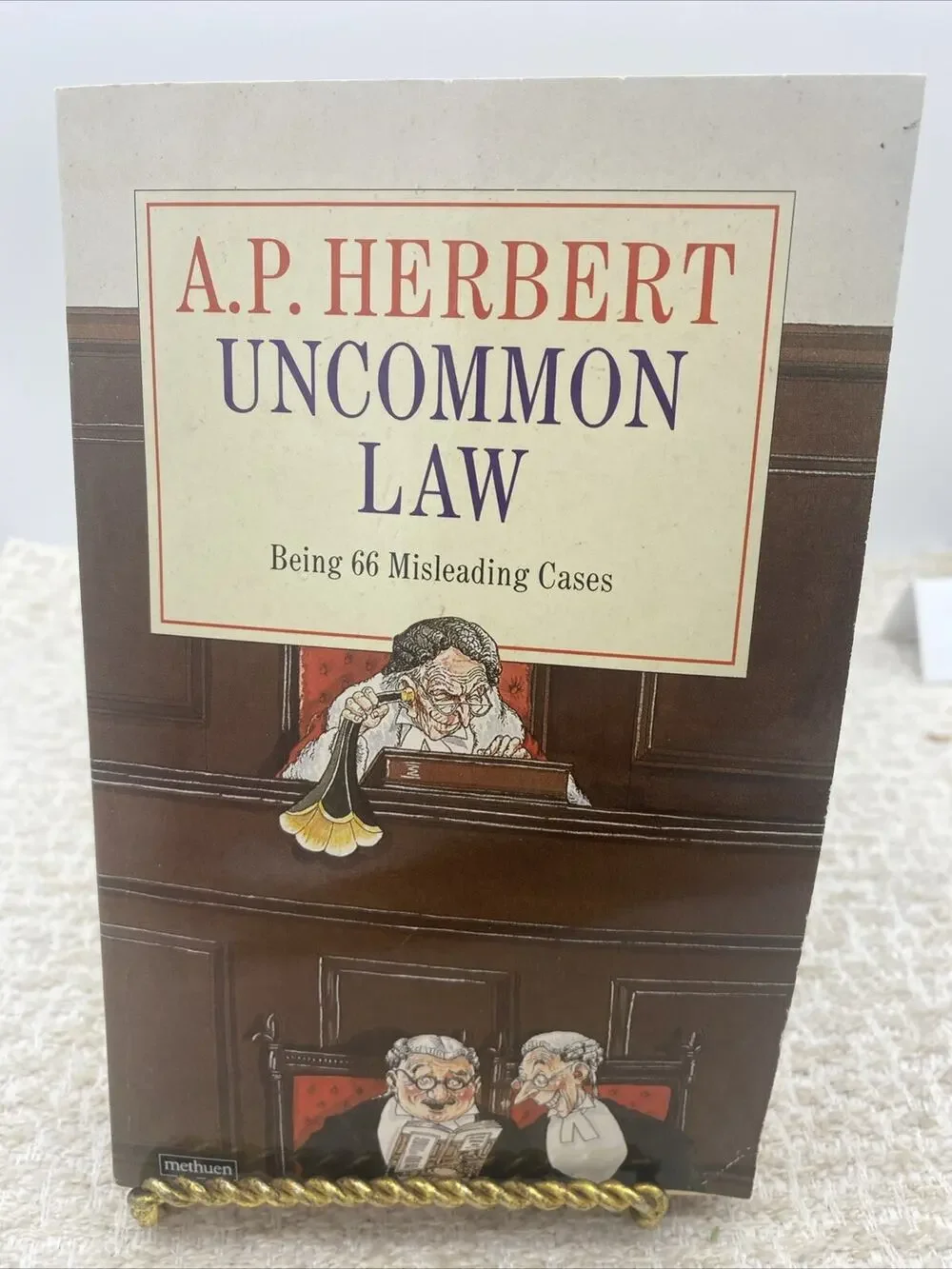UNCOMMON LAW By A P Herbert Being 66 Misleading Cases-1989